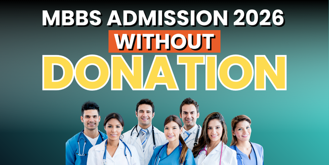 MBBS Admission 2026 Without Donation – Apply Now | Limited Seats