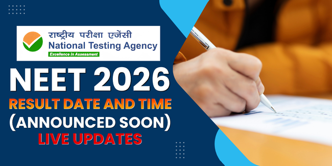 NEET 2026 Result Date and Time (Announced Soon) Live Updates; Expected Cutoff, Marks vs Rank