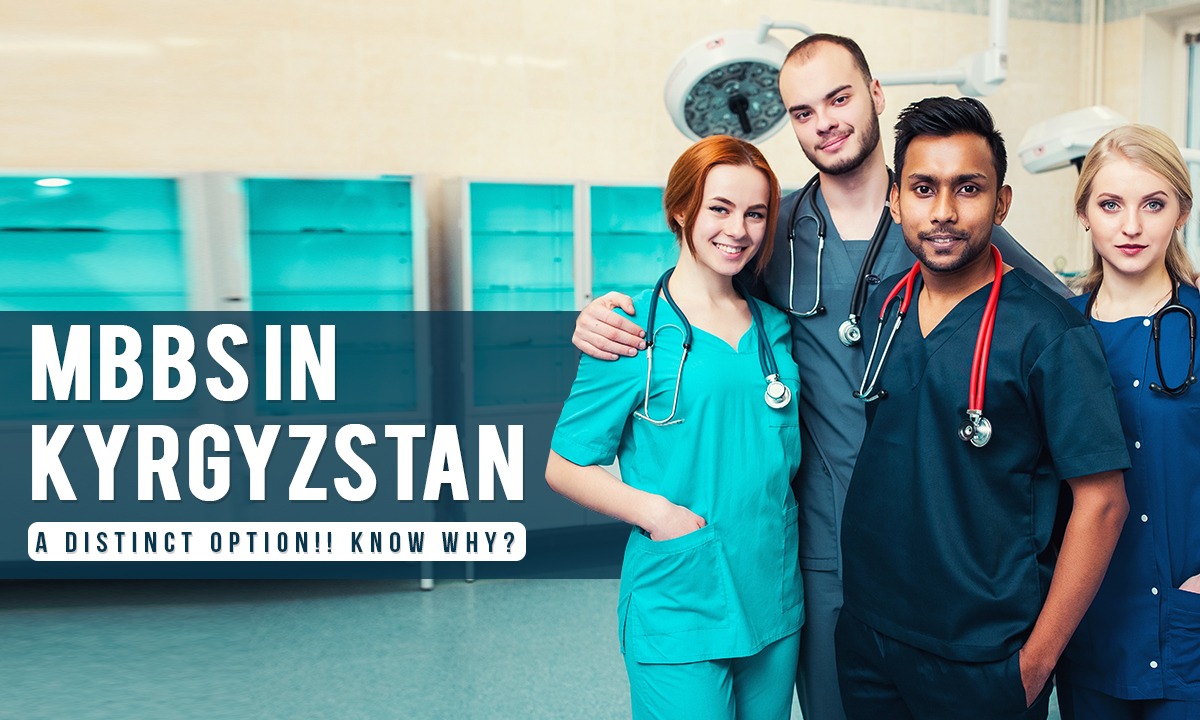 Is Kyrgyzstan a Good Choice for MBBS?