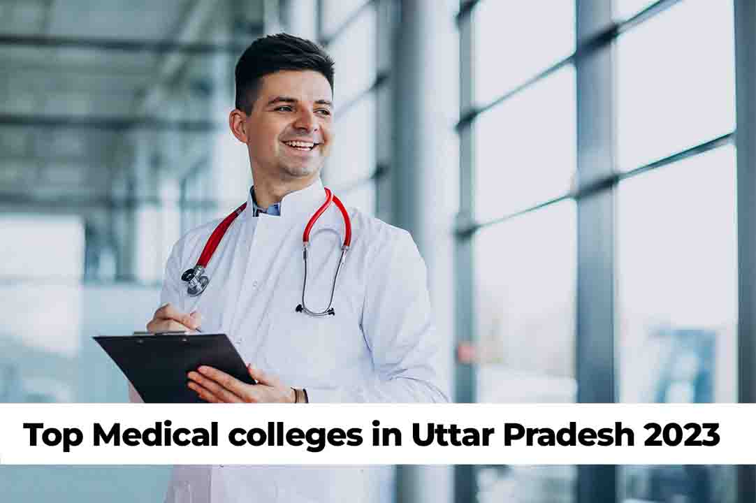 MBBS Admission in Top Medical Colleges in Uttar Pradesh
