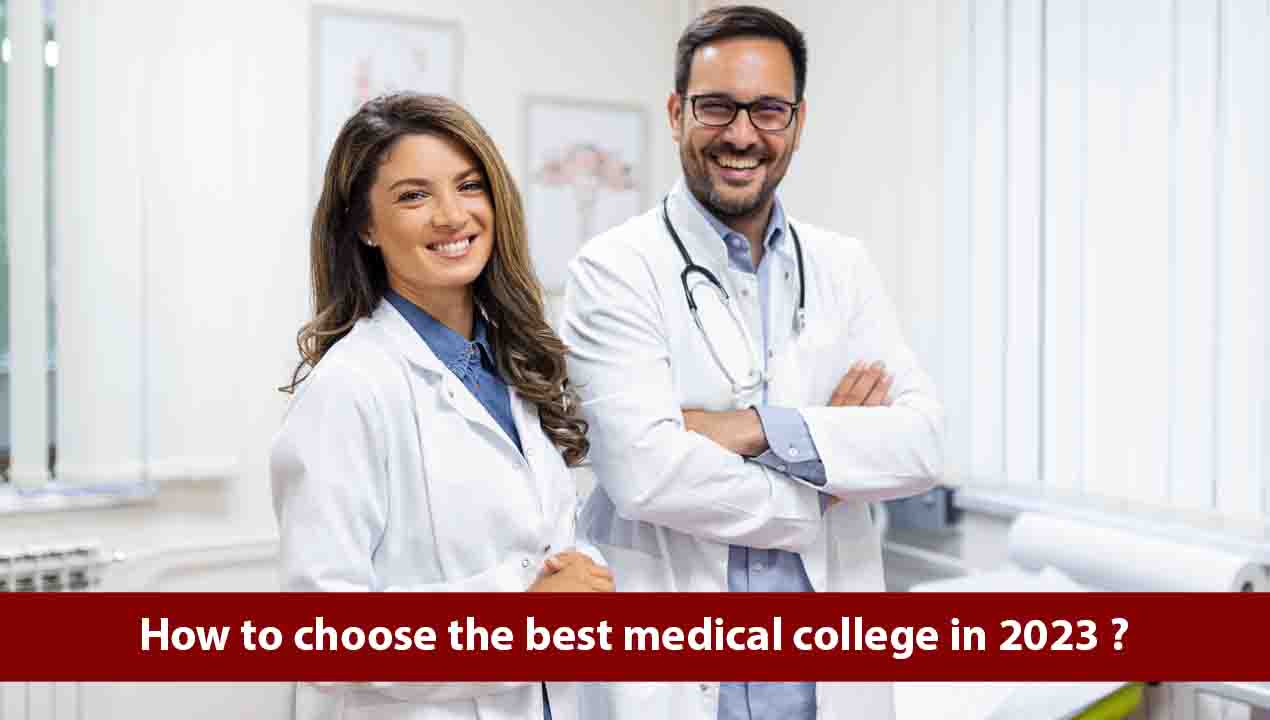 The Ultimate Guide to Choosing the Best Medical College in 2024